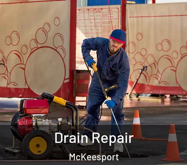  Drain Repair McKeesport