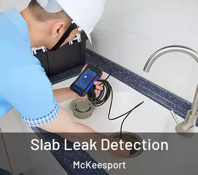  Slab Leak Detection McKeesport