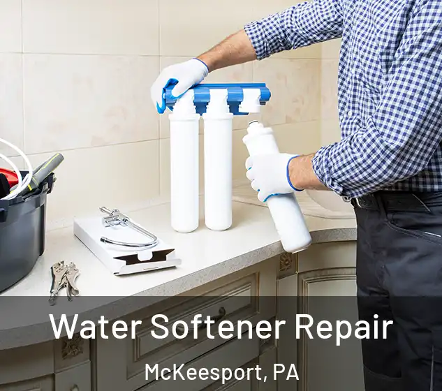  Water Softener Repair McKeesport, PA
